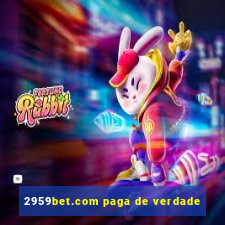 2959bet.com paga de verdade